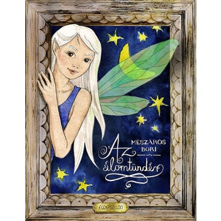 Az álomtündér mesekönyv