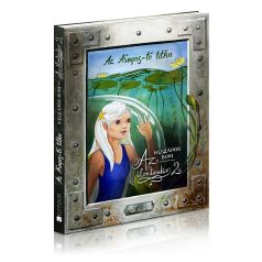 Az álomtündér 2. - Az Árnyas-tó titka mesekönyv