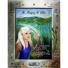 Az álomtündér 2. - Az Árnyas-tó titka mesekönyv