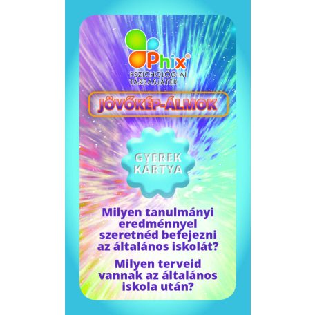 Phix Kiskamaszoknak Önbizalom- és kommunikációs készségfejlesztő pszichológiai társasjáték